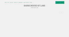 Desktop Screenshot of barbshouseoflabs.com